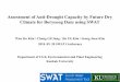 Assessment of Anti -Drought Capacity by Future Dry Climate for … · 2018-10-15 · Assessment of Anti -Drought Capacity by Future Dry Climate for Boryeong Dam using SWAT. Won Jin