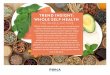 TREND INSIGHT: WHOLE SELF HEALTH - fona.com · interest in how diet relates to health, seeking out functional foods and personalized nutrition solutions. Like, Totally: Generation