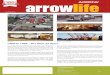SUMMER 2019 - Arrow · Jack’s impressive resume at Arrow includes driver, lead hand, operations supervisor, division manager at the Nelson Reload, and owner/operator at our Kamloops