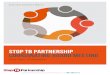 Stop TB Partnership Coordinating Board Meeting Rep… · Report of the Executive Director of the Stop TB Partnership Coordinating Board Meeting 3 Cape Town, 29 November As the Secretariat