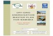 OFF-GRID ENERGISATION MASTER PLAN FOR …...This project, Off-Grid Energisation Master Plan for Namibia (OGEMP), is one of several projects that have been initiated by the UNDP/GEF/MME