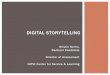 DIGITAL STORYTELLING - Center for Service Learning Storytelling...آ  DIGITAL STORYTELLING . OVERVIEW