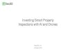 Inventing Smart Property Inspections with AI and …...The cumulative cost of the 16 separate billion-dollar weather events in the U.S. in 2017 was $306.2 billion, breaking the previous