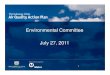 Environmental Committee July 27, 2011 - Metromedia.metro.net/projects_studies/gcaqap/images/EC_ Presentation_ … · Committee GCCOG Board Environmental Committee Recommendations