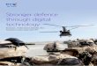 Stronger defence through digital technology · Digital technology has the power to transform your operations. And the right technology can help you collaborate on the move – and