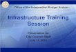 Infrastructure Training Session - San Diego · Infrastructure Training Session . Presentation for . City Council Staff . July 11, 2013 . Office of the Independent Budget Analyst 