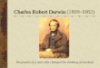Charles Robert Darwin - Coach Shannon's Science Pagecoachshannon.weebly.com/uploads/3/0/1/1/30116035/new_darwin_b… · The Earth itself, it was believed, had also remained unchanged