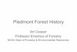 Piedmont Forest History - Nc State University...Piedmont Forest History Art Cooper Professor Emeritus of Forestry ... Wisconsin Ice Sheet in North America (from USFS Tech. Rept. GTR