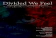 Divided We Feel - Annenberg School for Communication · Turow, Hennessy, Draper, Akanbi and Virgilio * Divided We Feel * Page 2 of 30 Joseph Turow, Ph.D., is the Robert Lewis Shayon