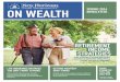 SPRING 2016 ON WEALTH NEWSLETTER€¦ · LIFE INSURANCE MISTAKES YOU DON’T WANT TO MAKE BASIC ETIQUETTE TIPS FOR GOLFERS SPRING 2016 NEWSLETTER Making a mistake with life insurance