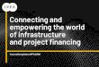 Connecting and empowering the world of infrastructure and ...EP 3 Growing Your Network During a Pandemic EP 4 Transforming Your Relationship Building Plan. Global Infrastructure Fundamentals