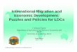 International Migration and Economic Development: Puzzles ... J. Edward Taylor, University of California