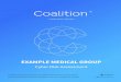 EXAMPLE MEDICAL GROUP - Independent Agent · 2019-10-22 · Example Medical Group Provided by Example Risks a division of XX, LLC Current risk level: Coalition's signals intelligence