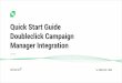 Quick Start Guide Doubleclick Campaign Manager …telmetrics.com/guides/Doubleckick-Manager-Integration...Quick Start Guide Doubleclick Campaign Manager Integration (800) 242-1690