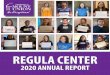 REGULA CENTER · ASSESSMENT The Regula Center spent time this spring going through a formal co-curricular assessment us-ing the standards outlined by the Council for the Advancement