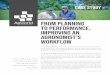 From Planning to Performance, improving an agronomist’s ... · From Planning to Performance, improving an agronomist’s workflow ... providers to accurately forecast the cash-flow