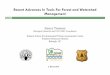 Recent Advances In Tools For Forest and Watershed Management€¦ · Recent Advances In Tools For Forest and Watershed Management Emrys Treasure Biological Scientist and TACCIMO Coordinator