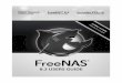 FreeNAS® 8.3.0 Users Guide Page 2 of 242 · 3.1.6 Configure Permissions 3.1.7 Configure Sharing •