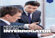 Negotiate Like aN Interrogator - Disciplined Listeningdisciplinedlistening.com/wp-content/uploads/2016/... · counterparts are business partners. Whether negotiating with vendors,
