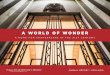 A WORLD OF WONDER - Folger Shakespeare Library · 2020-05-19 · 4 A WORLD OF WONDER To fund the building renovation and the new programming that it will make possible, the Folger