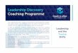 Leadership Discovery Coaching Programmew3.unisa.edu.au/staffdev/resources/Leadership... · The purpose of y our first coaching session is an opportunity to build rapport with your