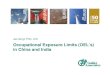 Occupational Exposure Limits (OEL’s) in China and Indiaioha.net/wp-content/uploads/2018/08/6-OELs-in-China-and-India-Sing… · Occupational Exposure Limits (OEL’s) in China and