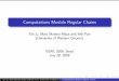 Computations Modulo Regular Chains - Western Universitymmorenom/Publications/Li.Moreno... · 2009-09-11 · Computations Modulo Regular Chains Xin Li, Marc Moreno Maza and Wei Pan