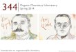 344 Organic Chemistry Laboratory. CHEM...Summary Organometallic chemistry - the chemistry of compounds containing a Carbon-Metal bond - intersection of organic and inorganic chemistry
