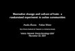 Normative change and culture of hate: a randomized ... · randomized experiment in online communities Amalia Alvarez Fabian Winter Max Planck Institute for Research on Collective