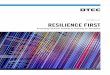 SEPTEMBER 2019 RESILIENCE FIRST - DTCC · 2019-09-25 · SEPTEMBER 2019 RESILIENCE FIRST ... In light of the heightened focus on resilience, we have written this new white paper,