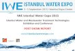 IWE Istanbul Water Expo 2015€¦ · "IWE Istanbul Water Expo was rich of new ideas and technologies for water and wastewater treatment and operations; but also offered important