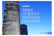 Major Projects Advisory Services - KPMG · determination of cost allowances, overhead rates, insurance, payments, variations, claims and risk/claim management, payables/receivables