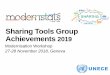 Sharing Tools Group Achievements - unece.org€¦ · Sharing Tools Group Achievements 2019 Modernisation Workshop 27-28 November 2018, Geneva . Sharing Tools Group •Common Statistical