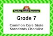 Grade 7 - Teacher Created CCSS Checklist … · Apply grade 7 Reading standards to literature (e.g., “Compare and contrast a fictional portrayal of a time, place, or character and