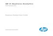 HP IT Business Analytics Business Analyst User Guide · ChangeOn-the-flytheComponentDisplayFormat 225 Columnformat 225 Rolodex-Gaugeformat 227 Multipleorsinglelineformat 229 Barformat
