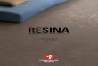 RESINA - 7. Resina Shades Grey 90x90 - Resina Shades Grey 90x180 - Resina White 90x90 SHA DES 8. 9