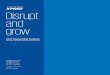 Disrupt and grow - KPMG International - KPMG Global...KPMG Sweden Disrupt and grow 2017 Global CEO Outlook Nordic Executive Summary CEOs remain optimistic and look to be the disruptor