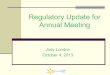Regulatory Update for Annual Meeting › filings › LGSEC Annual Mtg - Regulatory Report - rev. … · California Public Utilities Commission ! Energy Efficiency! Shareholder Incentives