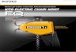 Ultimate Light-weight & Compact Size, Meticulous Dedicated ... · Ultimate KITO Electric Chain Hoist EQ Now Released New KITO Electric Chain Hoist EQ maximizes the characteristics