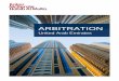 ARBITRATION - The New Lawyers · Our arbitration lawyers are qualified in various jurisdictions, including the UAE, England & Wales, France, ... We work closely with the Dubai International