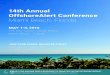 14th Annual OffshoreAlert Conference · JOIN YOUR PEERS. REGISTER TODAY. events@offshorealert.com +1 305-372-6296 14th Annual OffshoreAlert Conference Miami Beach, Florida MAY 1-3,