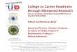 College to Career Readiness through Mentored College to Career Readiness through Mentored Research (Brown