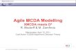 Agile MCDA Modelling - lamsade.dauphine.frprojet_cost/ALGORITHMIC... · Agile MCDA Modelling XMCDA meets D4 R. Bisdorff & M. Zamfiroiu Manchester, April 15, 2011 Cost Action IC0206