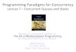 Lecture 7 Concurrent Queues and Stacks › wies › teaching › ppc-14 › material › lecture...Programming Paradigms for Concurrency Lecture 7 – Concurrent Queues and Stacks