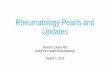 Rheumatology Pearls and Updates - Peoria Medicine€¦ · 01-08-2019  · Kelley’s textbook of Rheumatology. ACR Image bank . National Osteoporosis Foundation . Diagnosis and management
