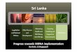 Sri Lanka - unescapsdd.org › files › documents › 11... · Sri Lanka Progress towards MIPAA implementation Suvinda.S.Singappuli. Protection of the Rights of Elders Act No. 09