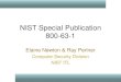 NIST Special Publication 800-63-1€¦ · – NIST Special Publication 800- 63-1 • Technical requirements for remote authentication over an open network in response to OMB 0404