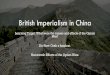 British Imperialism in China - MS. CAGGIANO · The Treaty of Nanjing was the first of many unequal treaties that the Chinese were forced to sign with imperialist nations.The treaty