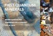 FIRST QUANTUM MINERALS · FIRST QUANTUM MINERALS JULY 31, 2018 SECOND QUARTER 2018 CONFERENCE CALL & WEBCAST. TSX: FM JULY 31, 2018 2 CAUTIONARY NOTE REGARDING FORWARD-LOOKING STATEMENTS