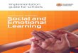 NORTHERN TERRITORY Social and Emotional Learning€¦ · Implementation guide for schools Northern Territory Social and Emotional Learning 6 Trauma-informed practice Trauma-informed